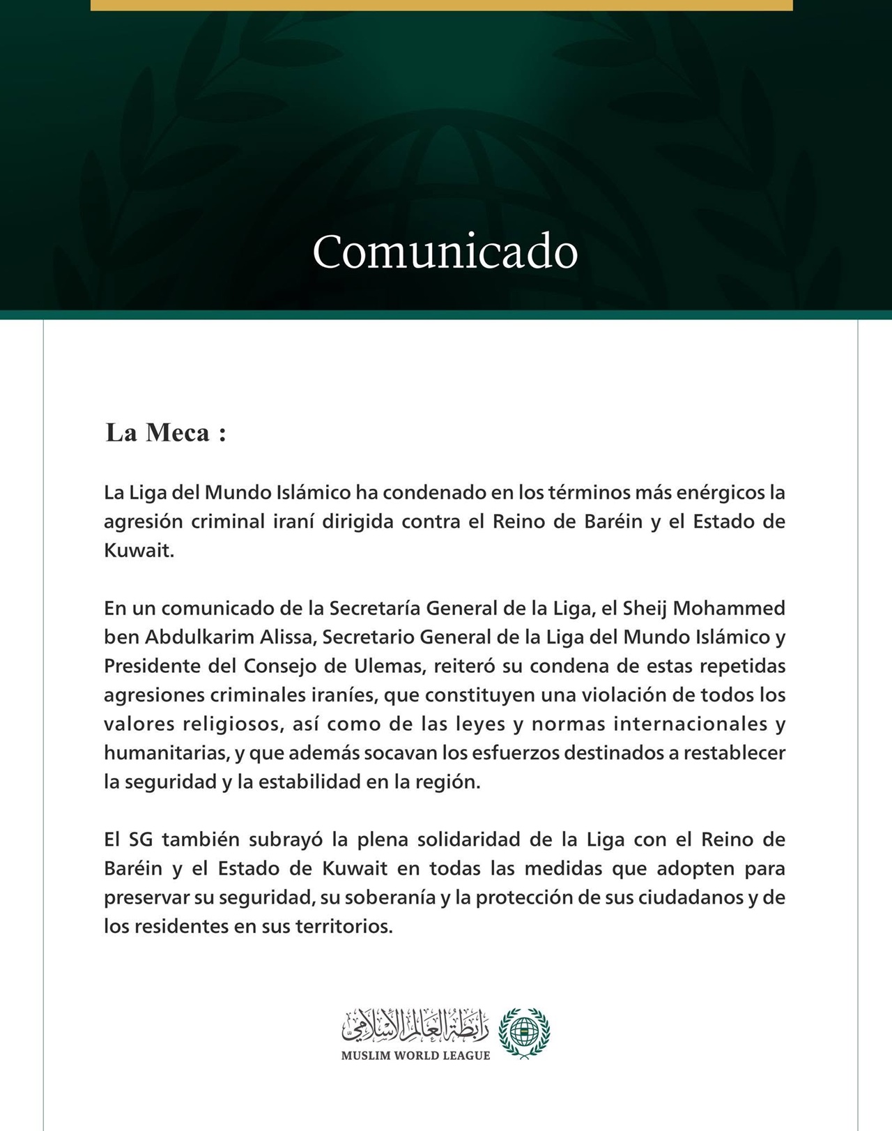 La Liga del Mundo Islámico condena la agresión criminal iraní contra el Reino de Baréin y el Estado de Kuwait