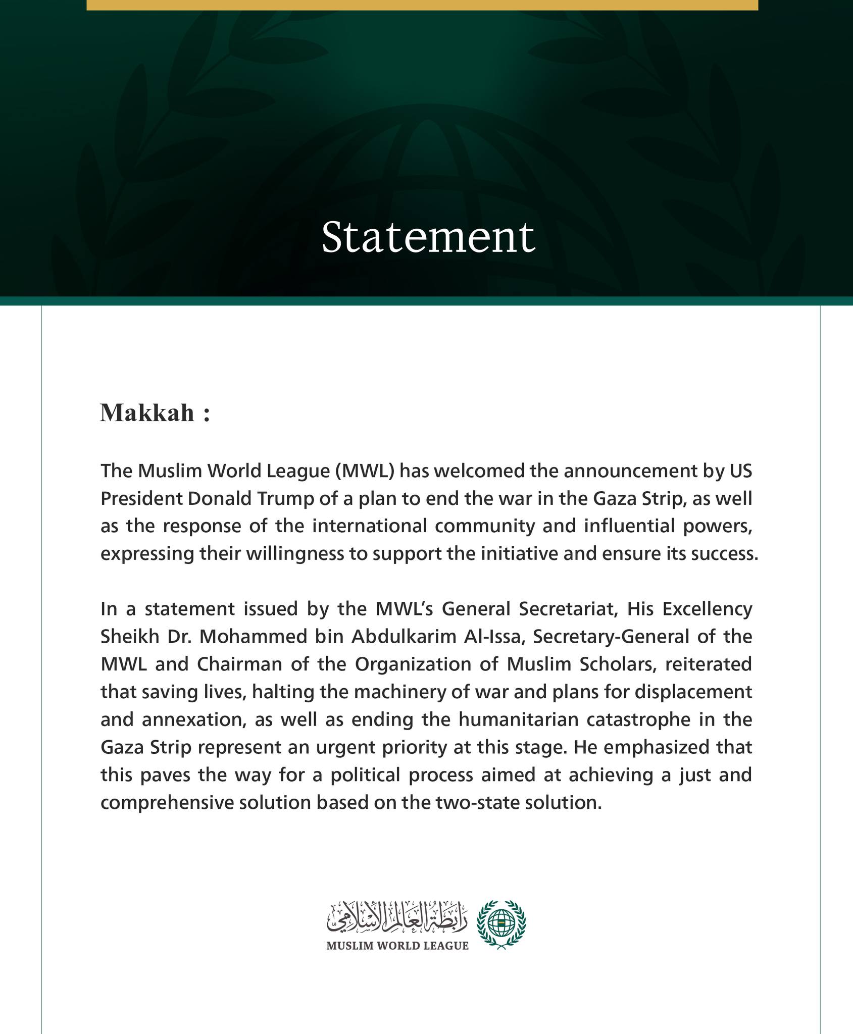 The Muslim World League Welcomes the Plan of the US President to End the War on Gaza