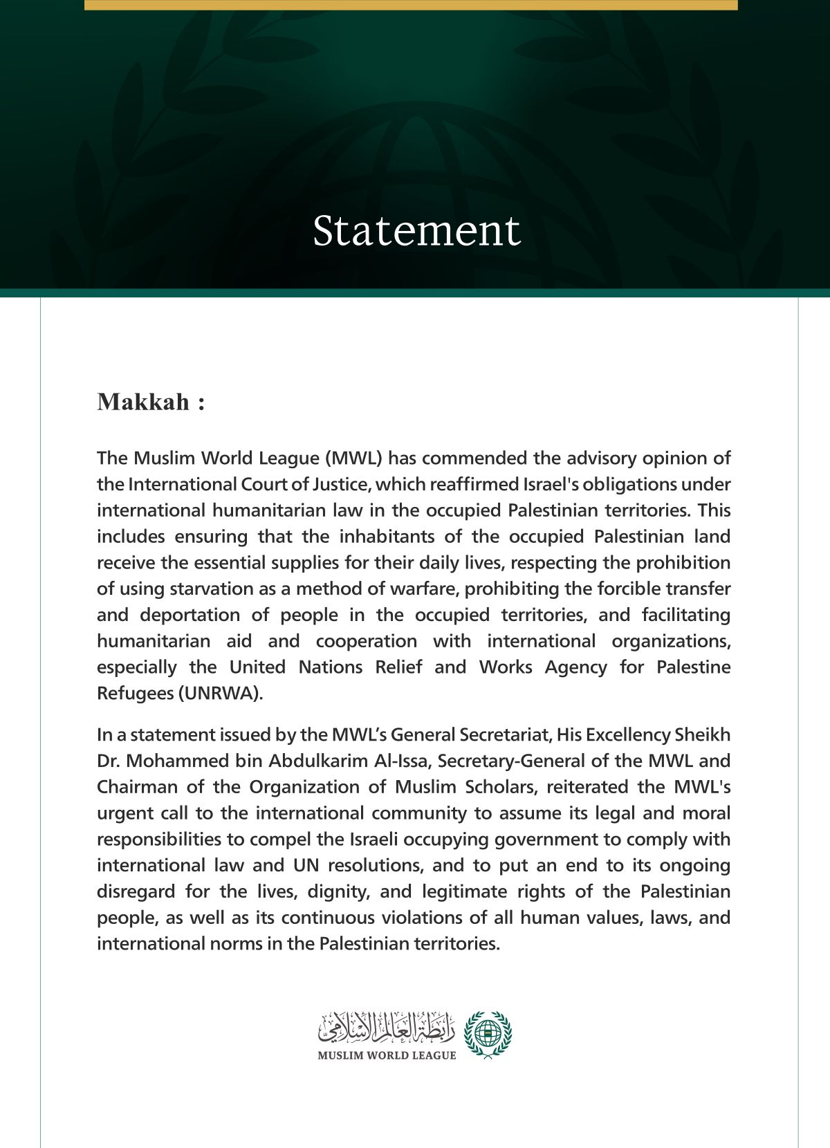 The Muslim World League (MWL) Commends the Advisory Opinion of the International Court of Justice Regarding Israel's Obligations in the Occupied Palestinian Territories