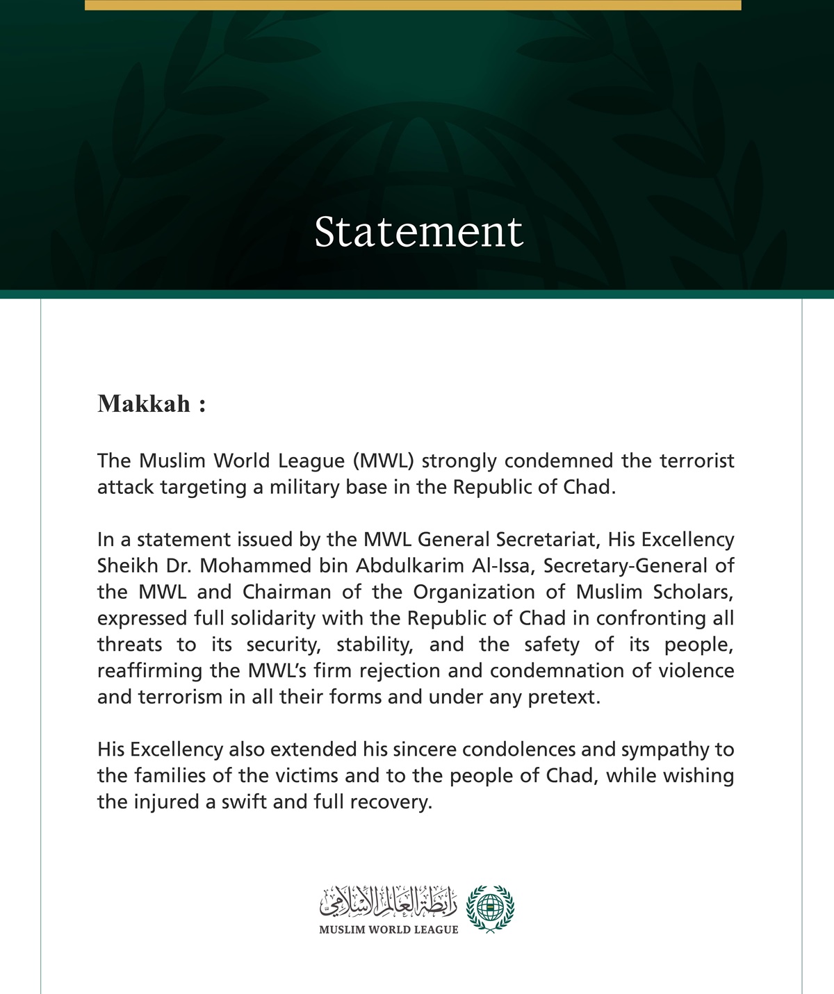 The Muslim World League condemns the terrorist attack on a military base in Chad