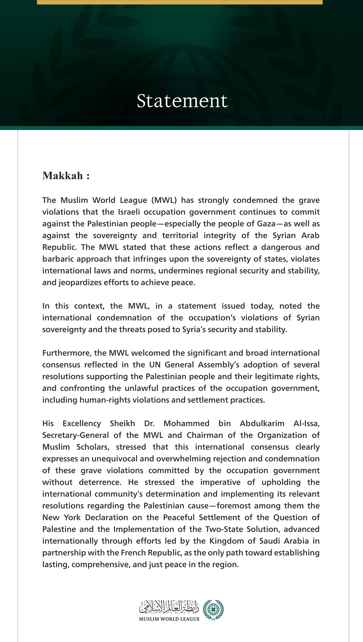The Muslim World League Condemns Israeli Violations Undermining Stability and Peace, and Calls for Implementing International Resolutions and the “New York Declaration” for the Two-State Solution