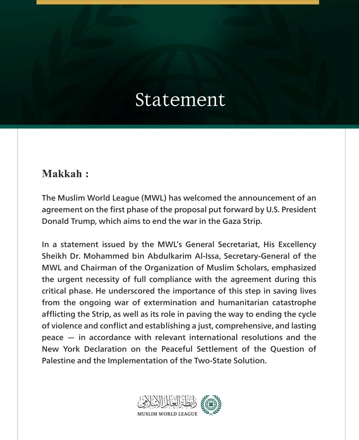 The Muslim World League Welcomes Agreement on First Phase to Halt War on Gaza