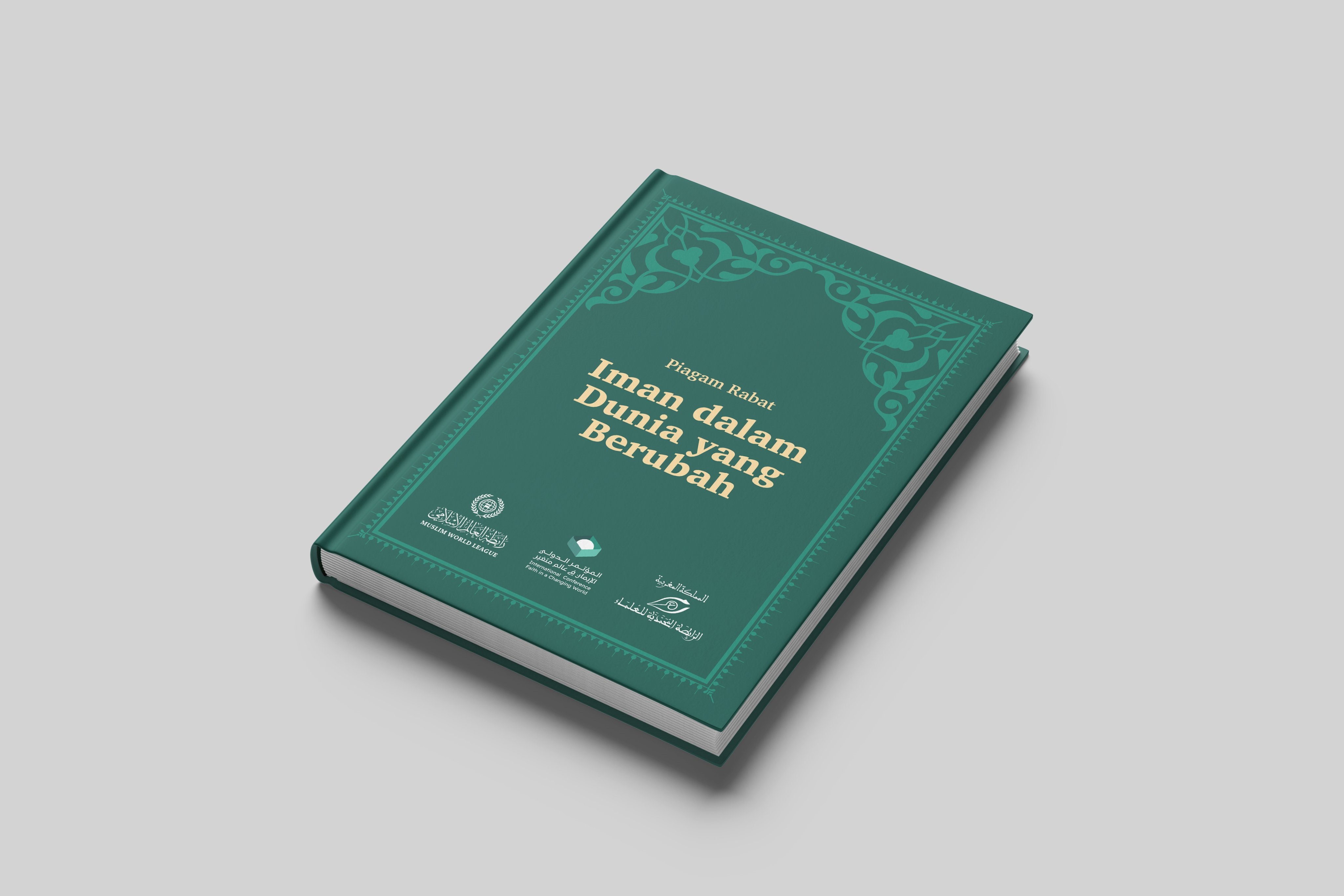 Kutipan "imani" dari Piagam "Iman dalam Dunia yang Berubah" yang diluncurkan oleh Liga Muslim Dunia di Rabat