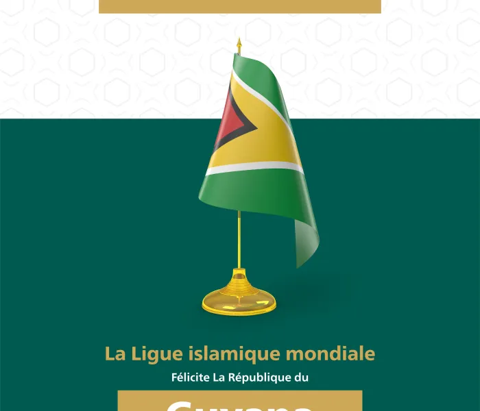 La #LigueIslamiqueMondiale félicite la République du Guyana à l’occasion de la célébration de la fête nationale :