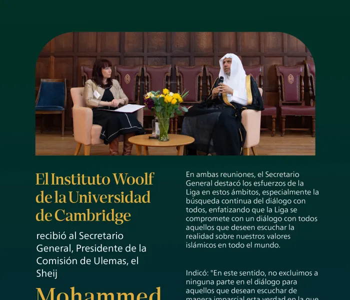 Durante una reunión y cena de trabajo organizada por el Instituto Woolf de la Universidad de Cambridge, el Secretario General, Sheij Mohammed Alissa, revisó el contenido de la Carta Meca, el empoderamiento de las mujeres