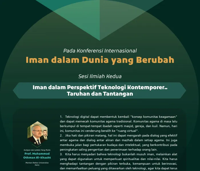 Kutipan dari pidato para ahli dan spesialis pada sesi ilmiah kedua: "Iman dalam Perspektif Teknologi Kontemporer.. Taruhan dan Tantangan", dalam rangkaian konferensi internasional "Iman dalam Dunia yang Berubah":