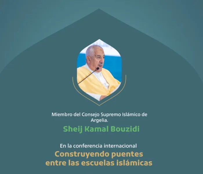 Extractos del discurso del miembro del Consejo Supremo Islámico - Argelia, Sheij Kamal Bouzidi, en la conferencia internacional 