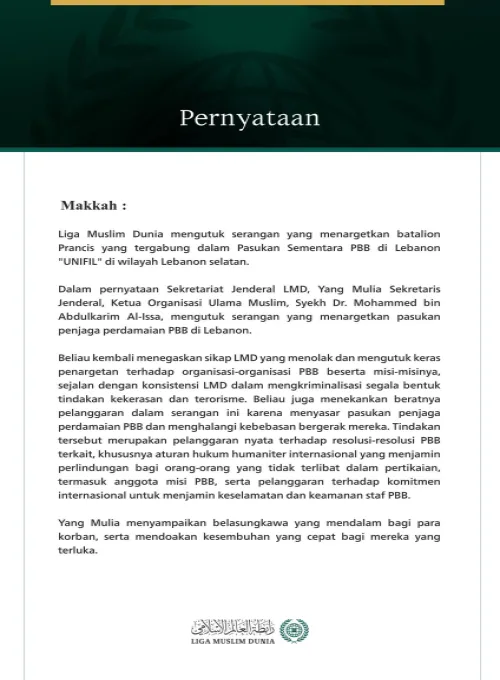 Liga Muslim Dunia Mengutuk Penargetan Batalion Prancis yang Tergabung dalam Pasukan "UNIFIL" di Lebanon Selatan