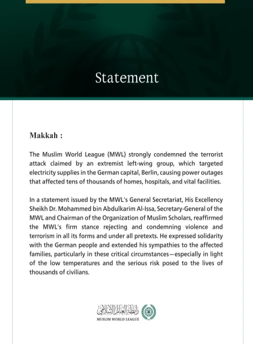 The Muslim World League Condemns the Terrorist Attack Targeting Electricity Supplies in the German Capital