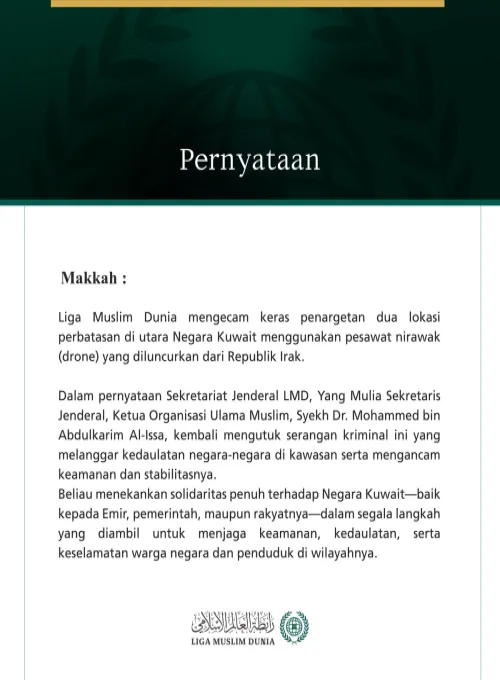 Liga Muslim Dunia Kecam Penargetan Dua Lokasi Perbatasan di Utara Kuwait