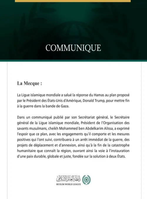 Liga Muslim Dunia menyambut baik tanggapan "Hamas" terhadap rencana Presiden Amerika Serikat, Donald Trump, untuk mengakhiri perang di Jalur Gaza