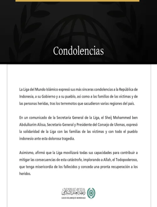 La Liga del Mundo Islámico expresa sus condolencias a Indonesia por las víctimas de los terremotos que sacudieron el país