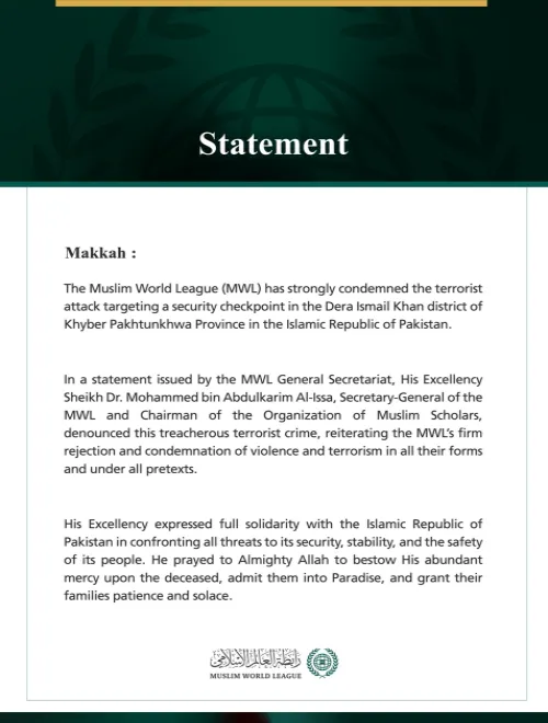 The Muslim World League Condemns Terrorist Attack Targeting Security Checkpoint in Pakistan’s Khyber Pakhtunkhwa Province