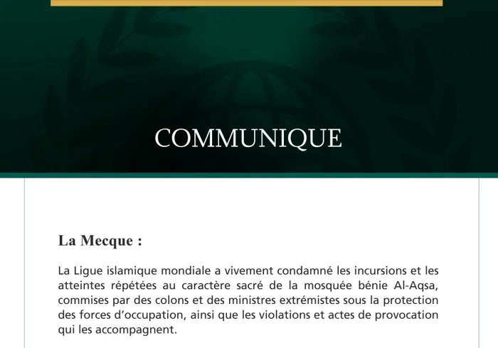 La Ligue islamique mondiale condamne les incursions et les atteintes répétées d’Israël au caractère sacré de la mosquée Al-Aqsa