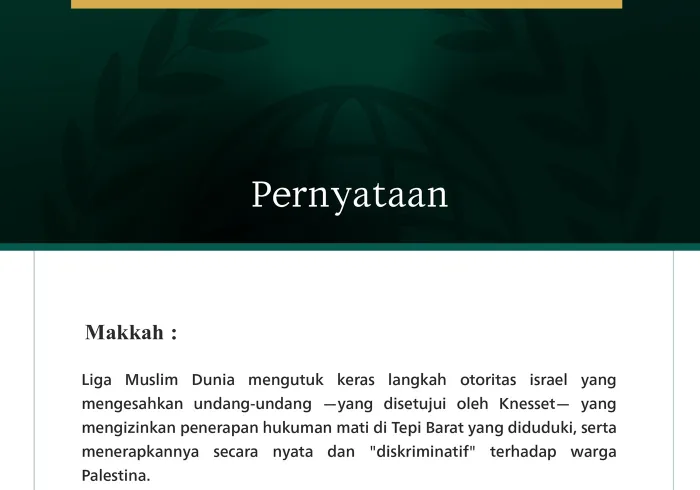 Liga Muslim Dunia Mengutuk Pengesahan Undang-Undang Hukuman Mati di Tepi Barat yang Diduduki