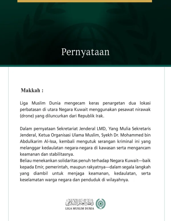 Liga Muslim Dunia Kecam Penargetan Dua Lokasi Perbatasan di Utara Kuwait