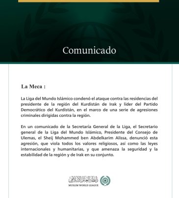 La Liga del Mundo Islámico condena el ataque contra las residencias del presidente de la región del Kurdistán de Irak y líder del Partido Democrático del Kurdistán