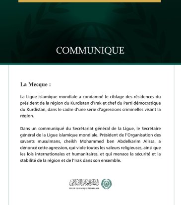 La Ligue islamique mondiale condamne le ciblage des résidences du président de la région du Kurdistan d’Irak et chef du Parti démocratique du Kurdistan