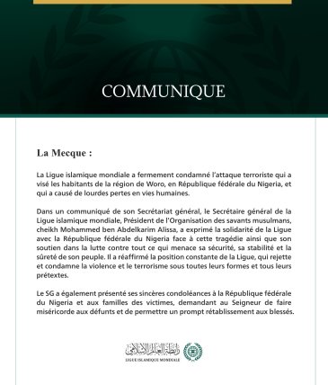 La Ligue islamique mondiale condamne l’attaque terroriste perpétrée dans la région de Woro en République fédérale du Nigeria.