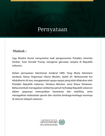 Liga Muslim Dunia Menyambut Baik Pengumuman Gencatan Senjata di Lebanon