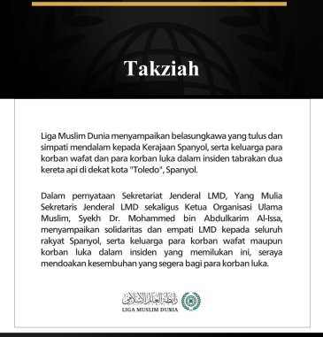 Liga Muslim Dunia Menyampaikan Belasungkawa kepada Spanyol atas Korban Insiden Tabrakan Dua Kereta