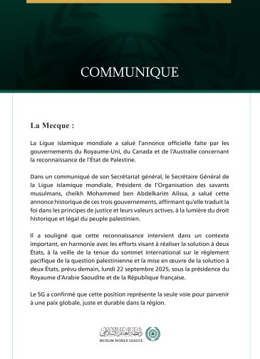La Ligue islamique mondiale salue l’annonce de la reconnaissance de l’État de Palestine par le Royaume-Uni, le Canada et l’Australie.