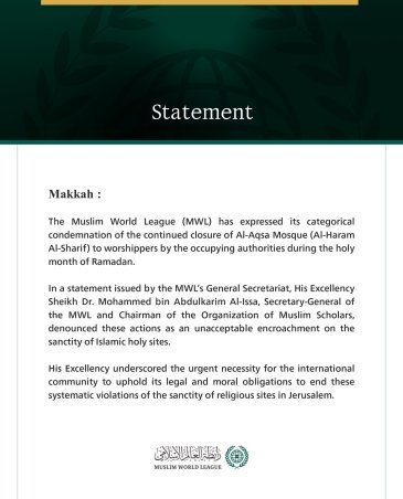 The Muslim World League Condemns Continued Restrictions on Worshippers at Al-Aqsa Mosque